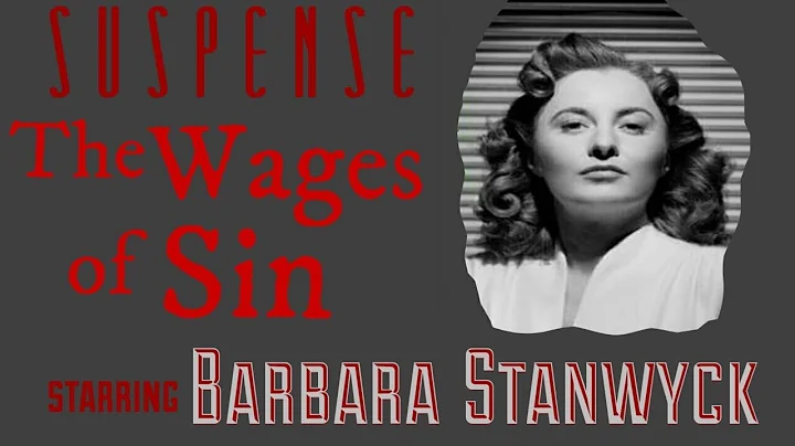 BARBARA STANWYCK Thrives on "The Wages of Sin"  SU...