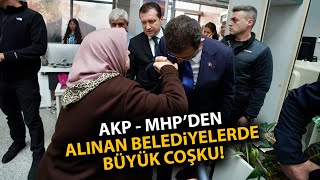 AKP ve MHP'den, CHP'ye geçen İlçe Belediyelerinde Ekrem İmamoğlu'na büyük coşku!