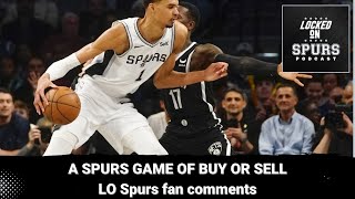 A San Antonio Spurs game of buy or sell