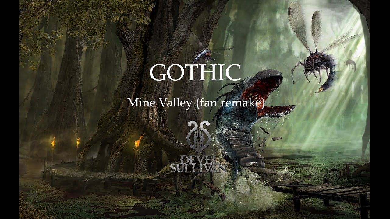 GOTHIC - Mine Valley (fan remake)