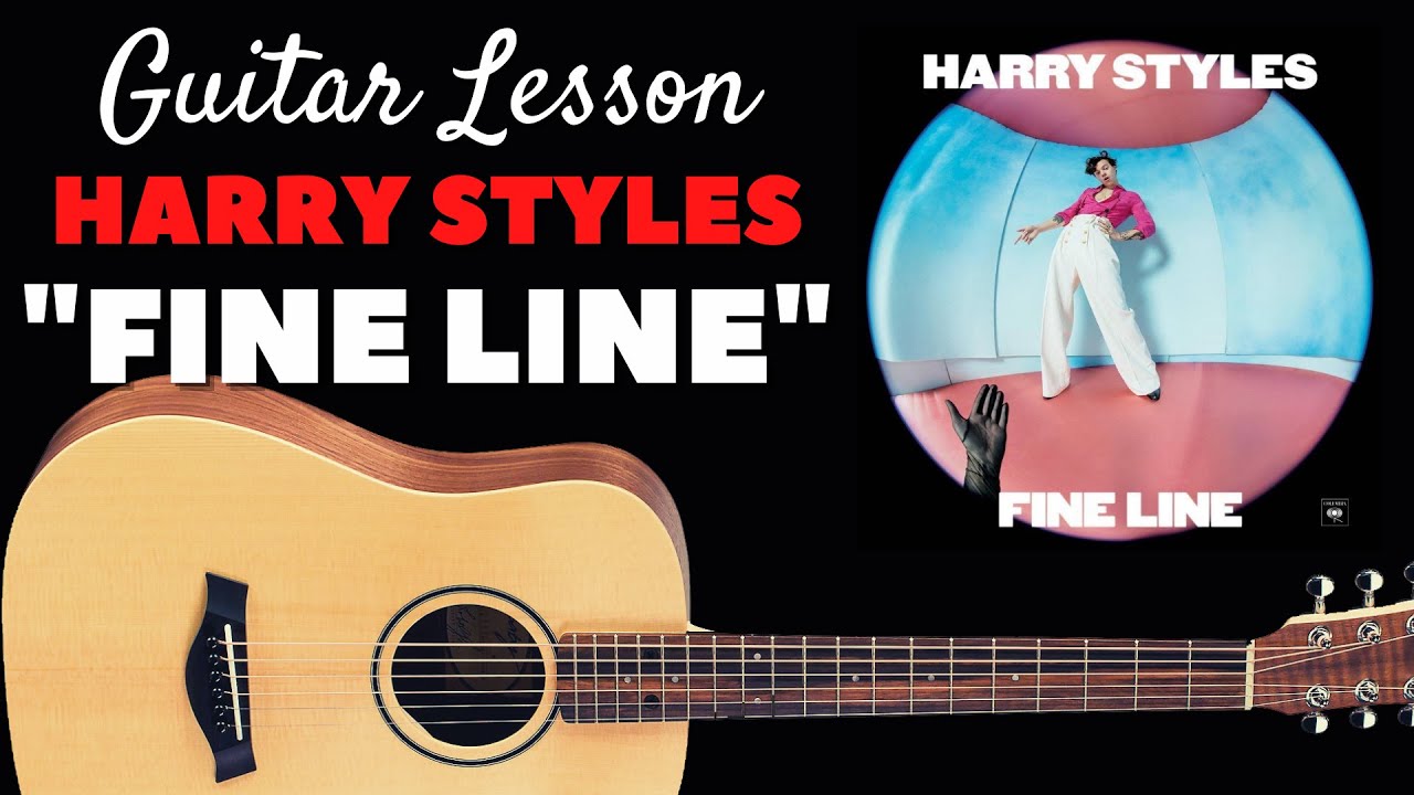 Harry Styles Fine Line Guitar Lesson and Tutorial YouTube