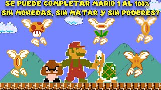 ¿Se puede Completar Mario 1 al 100% sin Agarrar MONEDAS, sin MATAR y sin PODERES? - Pepe el Mago