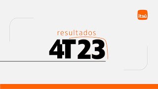 ITUB4 - Resultados 4T23 - Itaú Unibanco