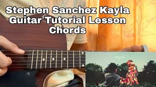 Kayla - Stephen Sanchez | Easy Guitar Tutorial | TABS | Main Riff | Lesson Chords Resimi