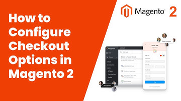 How to Configure Checkout Options in Magento 2 | magento 2 checkout configuration | Magento Tutorial
