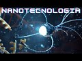 Mistérios da Nanotecnologia - Como Pequenos Robôs Vão Mudar o Mundo?