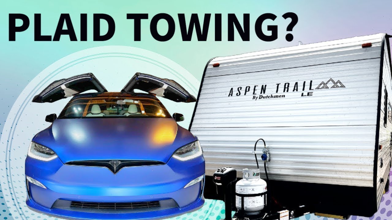 Watch Our Tesla Model X Plaid Tow This 5000lb 23 Foot Trailer