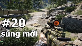 Lấy Súng Mới Đi Quẩy Xem Nào - FAR CRY 4 - Tập 20