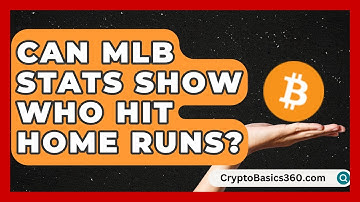 Can MLB Stats Show Who Hit Home Runs? | Baseball Statistics Vault News
