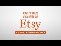 How to Make Your Etsy Shop go from 0 to 100k in One Year - Full-Time ETSY Tips and Tricks