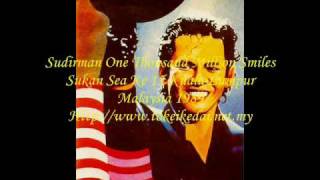 Datuk Sudirman - One Thousand Million Smiles (HQ) chords