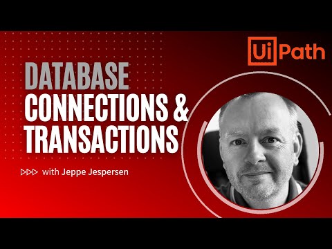 UiPath Database Connections and Transactions