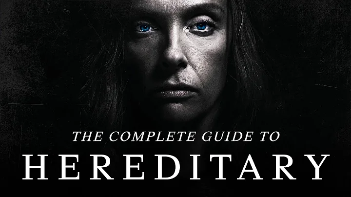 Hereditary - The Complete Guide (Everything Explained) - DayDayNews