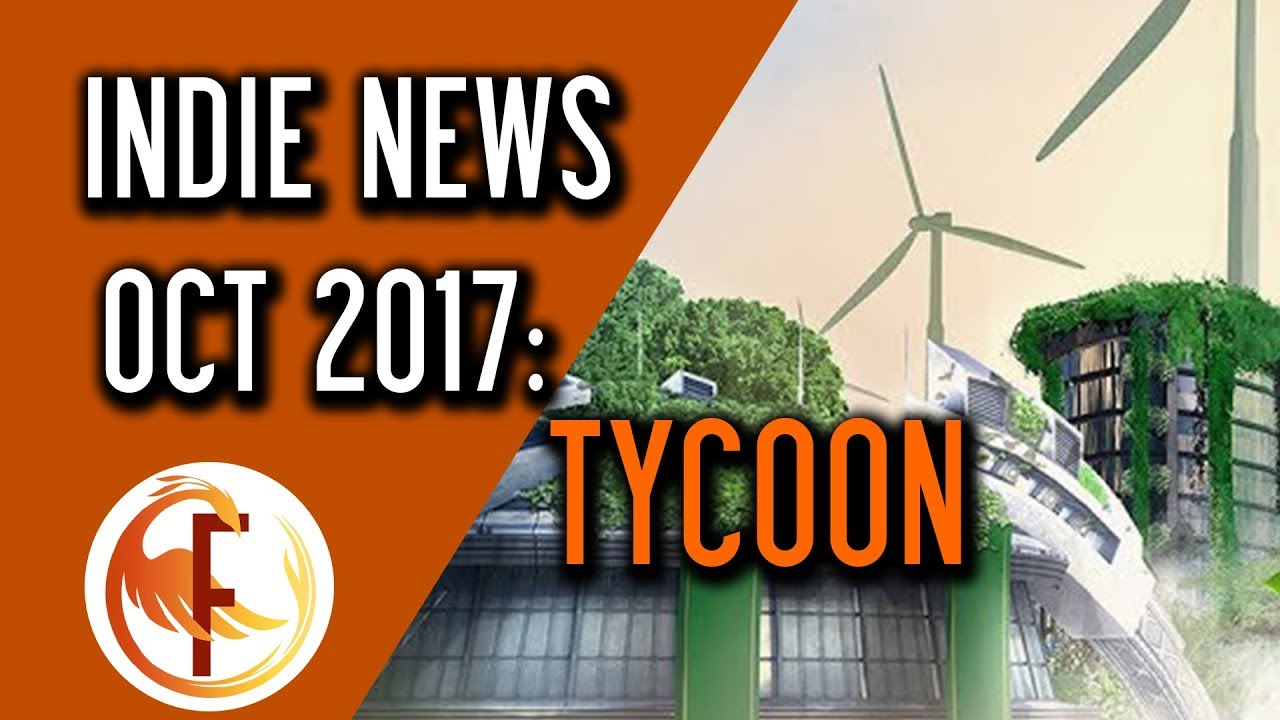 Indie Game News: TYCOON News - October 2017
