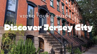 DISCOVER JERSEY CITY: Why are so many people are moving here?