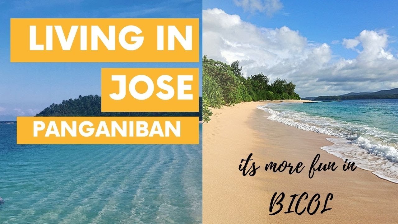 Living in Jose Panganiban Camarines Norte