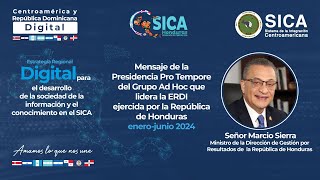Mensaje De La Presidencia Pro Tempore De Honduras Enero-Junio 2024 Del Grupo Ad Hoc - Erdi