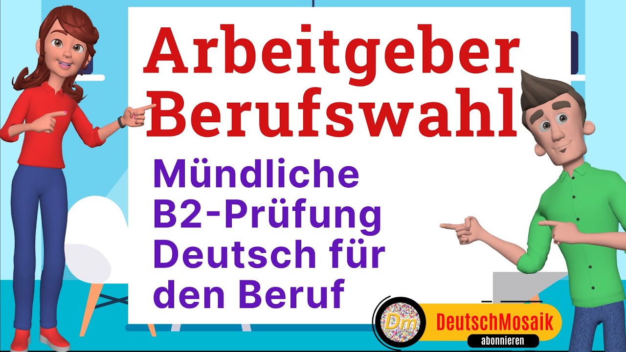 Berufswahl B2 Prüfung Beispiel