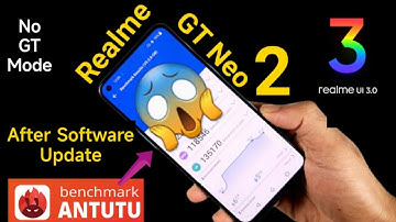 Realme GT Neo 2 Relame Ui 3.0 Antutu Test After Update No GT Mode is used Snapdragon 870 🔥🔥🔥