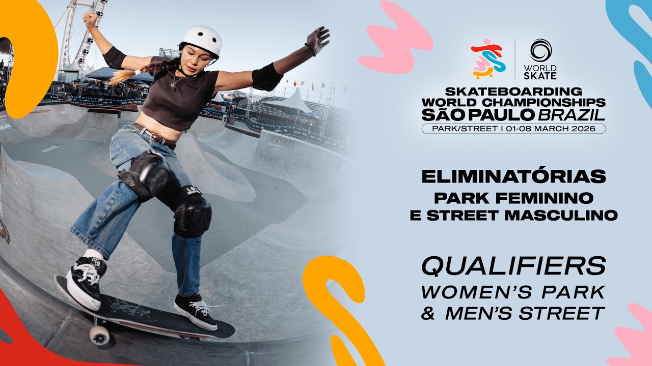 SKATEBOARDING WORLD CHAMPIONSHIPS 2025 SÃO PAULO // ELIMINATÓRIAS - QUALIFIERS