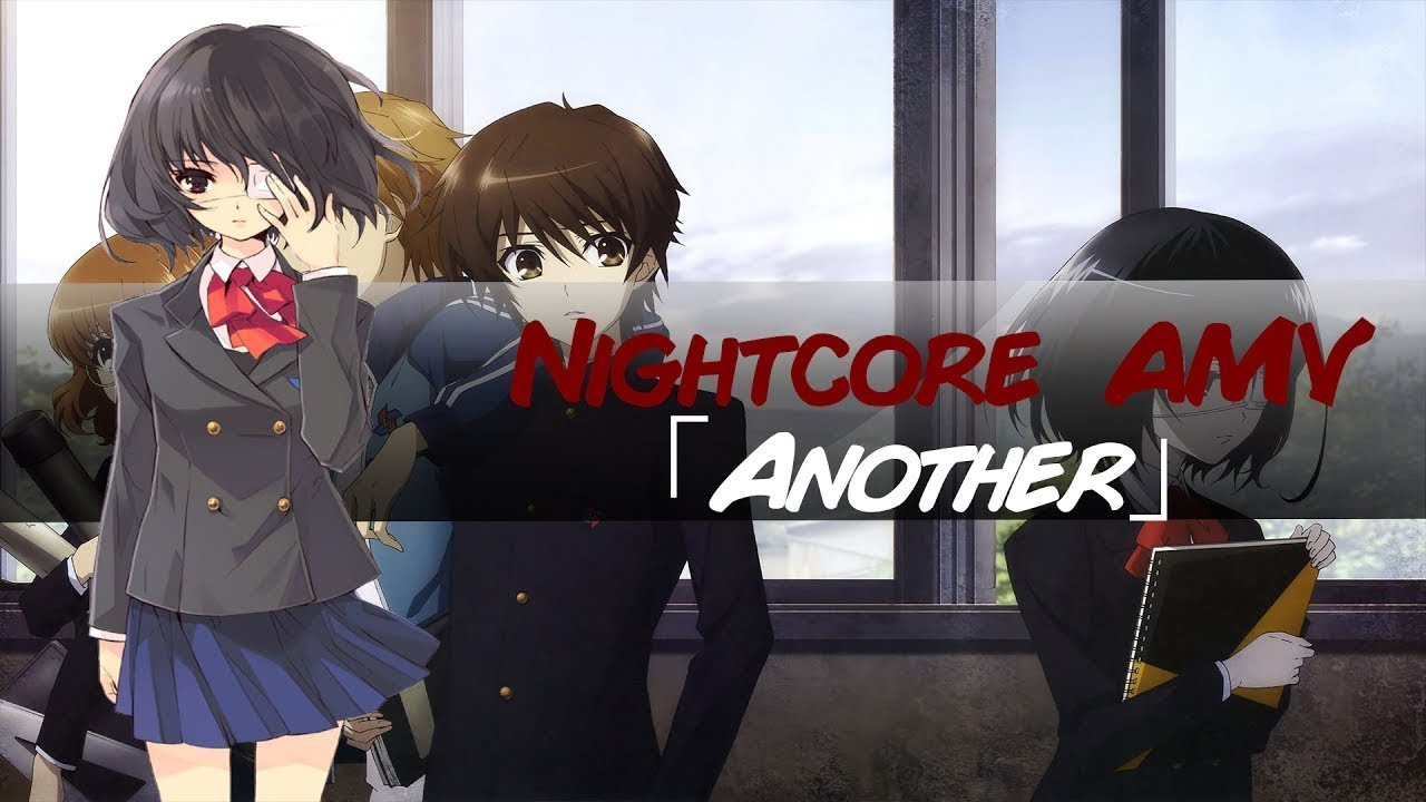 backup 【NightCore AMV】The Mystic「Another」