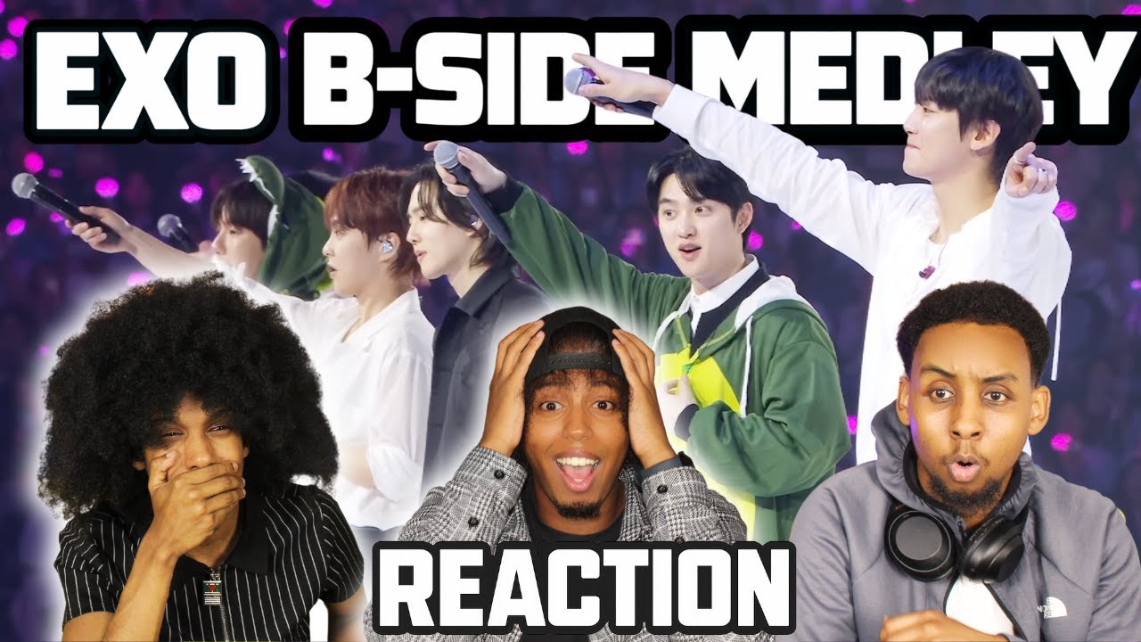 OUR FIRST TIME LISTENING TO EXO B-SIDE MEDLEY!!!