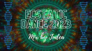 Global Grooves Unleashed: Ecstatic Dance 2023 Mix by Judea  - 1 Hour of Musical Bliss