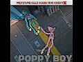 Prototype kills huggywuggy and kissymissy#poppyplaytime#fypシ#edit#viralvideo#shorts#trending#tiktok