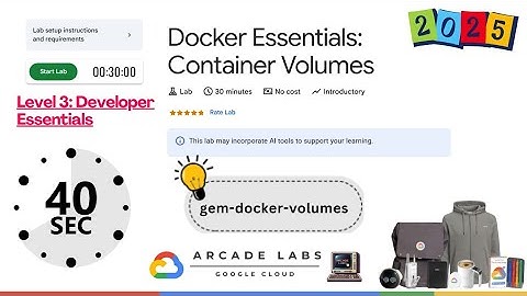 Docker Essentials: Container Volumes[2025] || Arcade Lab Solution 2025 #qwiklabs #arcade