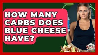 How Many Carbs Does Blue Cheese Have? - Keto Kitchen HQ What Are The Health Benefits Of Blue Cheese Keto Kitchen Hq