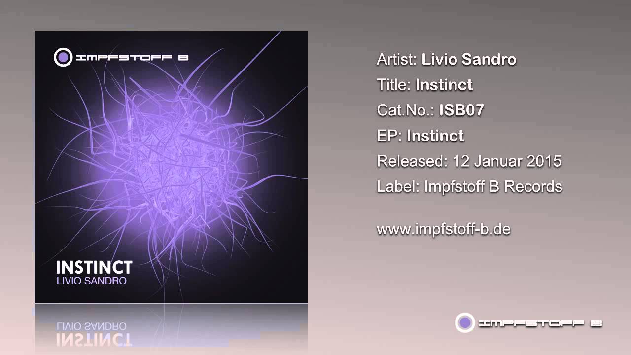 [ISB07] Livio Sandro - Instinct (preview clip)