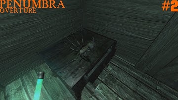 Penumbra: Overture | Part 2 | GIANT SPIDERS?