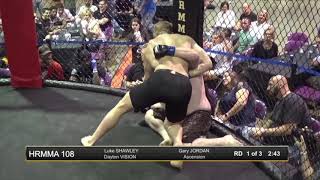 HRMMA 108  Fight 6:  Luke Shawley vs Gary Jordan
