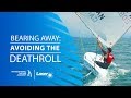 Bearing away and avoiding the deathroll  international sailing academy