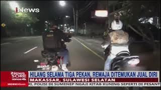 Miris, Remaja Putri Jual Diri Karena Pernah Diperkosa Kakak Kandungnya - iNews Sore 08/02