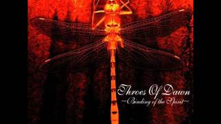 Throes of Dawn - Master&#39;s Garden