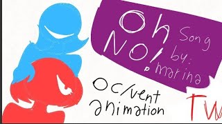 OH NO! Animation meme ( unfinished vent animation lol)