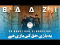 Ye bazi haq ki bazi hai  ertugrul status  dirilis editz