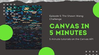 Canvas In 5 Minutes - E5: THE SHAWN WANG CHALLENGE screenshot 2
