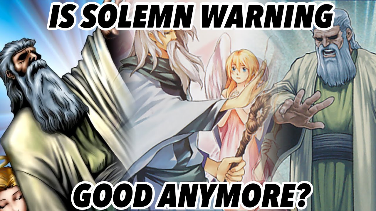 Is Solemn Warning Good Anymore? Response to MegaCapitalG! YouTube