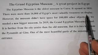 براجراف عن المتحف المصري الكبير انجليزي الصف الأول الإعدادي الترم الثاني ♥️♥️♥️♥️♥️♥️