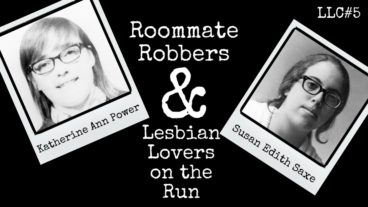 LLC #5: The Crime Podcast You Can Fall Asleep To - Katherine Ann Power and Susan Edith Saxe