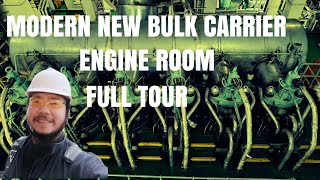 MODERN NEW CAPESIZE BULK CARRIER || ENGINE ROOM FULL TOUR..
