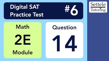 Digital SAT 6, Math Module 2E, Question 14 (xy-plane)