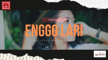 Enggo Lari _Rogas GHF x I.B.E.M ( Landso) [Official MV 2022]