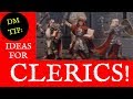 Clerics in D&D! (DungeonCraft #63)