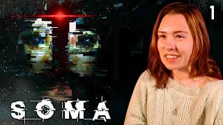 I FINALLY Played this Legendary Horror Game!  | First Time Playing SOMA | Part 1