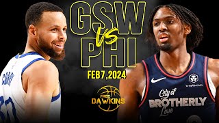 Golden State Warriors vs Philadelphia 76ers Full Game Highlights | February 7, 2024 | FreeDawkins