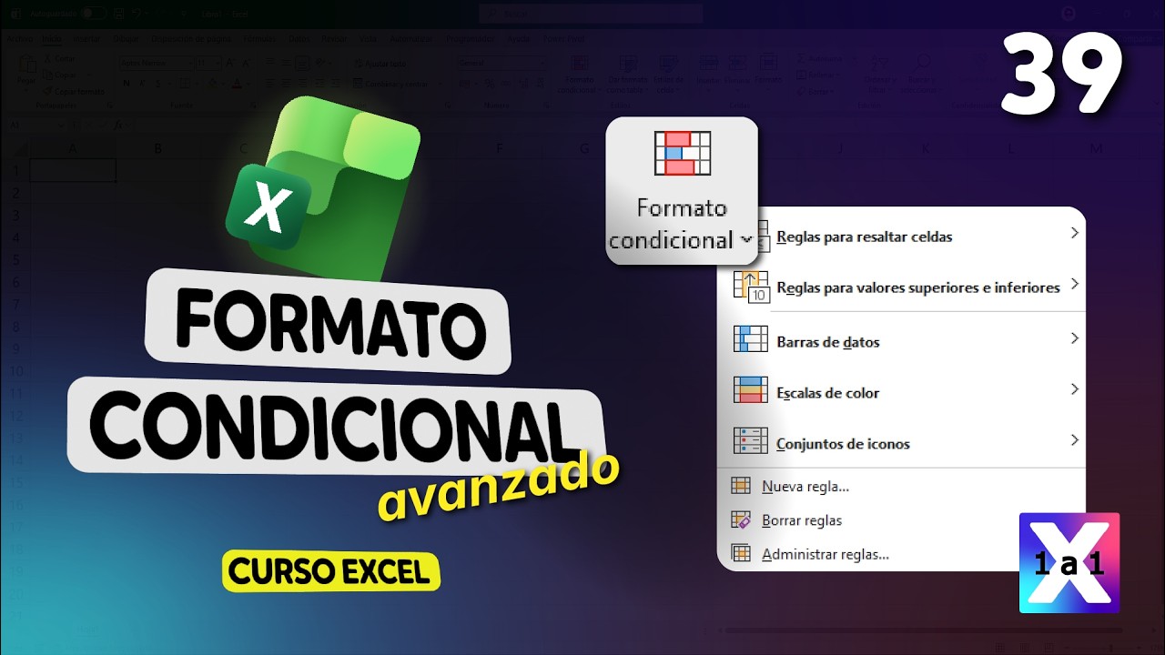 39 | Aplicaciones AVANZADAS del Formato Condicional: 4 CASOS - 👑Curso Premium 2026