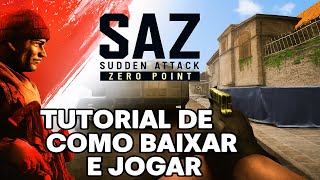 TUTORIAL DE COMO JOGAR O SUDDEN ATTACK ZERO POINT!!!